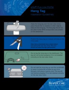 Transcore Standard Tag TransCore | 16-0149-001 Rev A Hang Tag Guidelines